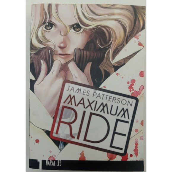 NaRae Lee James Patterson Other - Maximum Ride Manga Vol. 1 NaRae Lee James Patterson Action Fantasy